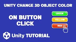 Unity Change 3D Object Color On Button Click | How To Change 3D Object Color In Unity