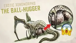 Meet the FACEHUGGER with testicles...