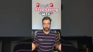 Don’t Stop Saying “WTF” in English 🛑