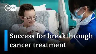 Gene therapy offers hope for untreatable cancers | DW News