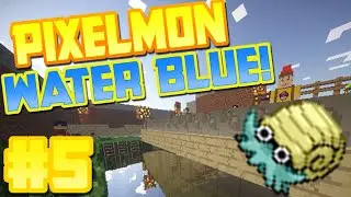 Minecraft Pixelmon Water Blue Edition Ep. 5 - "Cerulean City!" (Pokemon Fire Red)