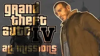 GTA IV All Missions - Full Game Walkthrough (1080p 60fps) No Commentary