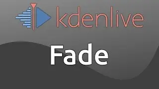 Kdenlive Fade