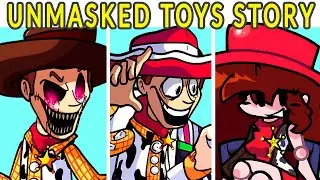 Friday Night Funkin' VS ToyStory.EXE / Woody.EXE FULL WEEK | The Unmasked Toys (FNF MOD/Creepypasta)