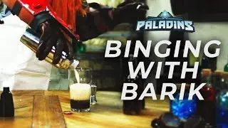 Paladins - Binging with Barik - Bariks Brew