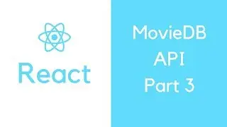 React MovieDB API - Fetching data from an API