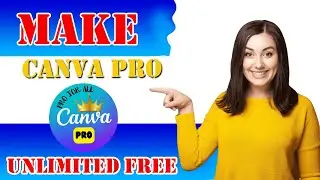 How To Get Canva Pro For FREE - Students (100% Working) canva pro,canva pro free