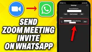 How To Send Zoom Meeting Invite On Whatsapp (2024)