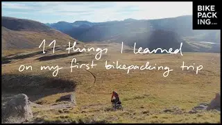 11 Things I Learned On My First Bikepacking Trip