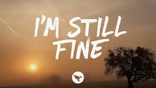 The Red Clay Strays - I'm Still Fine (Lyrics)