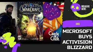 Microsoft Buys Activision Blizzard 😱 | xbox blizzard | Microsoft News | Microsoft Activision