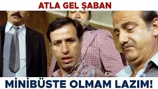 Atla Gel Şaban | Kupon Yapsın Diye Mizansen Yapıyorlar! | Kemal Sunal Filmleri