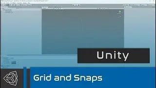 Unity - Grid and Snaps