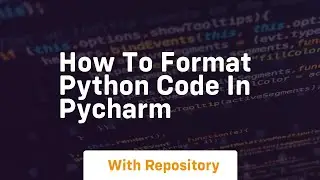 how to format python code in pycharm