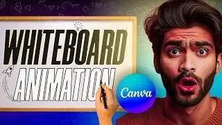 How To Create WhiteBoard Animation Video In Canva | Canva Tutorial 2024