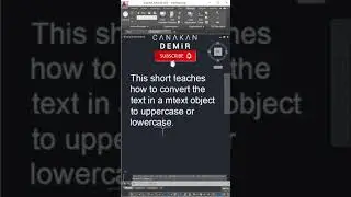 Convert The Text In A MText Object To Uppercase Or Lowercase 