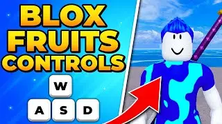 PC Controls for Blox Fruits – How to Play Blox Fruits on PC