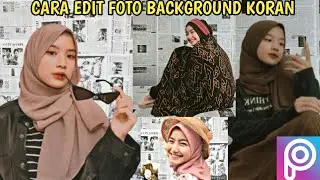 CARA EDIT BACKGROUND FOTO MENJADI BACKGROUND KORAN - PICSART TUTORIAL