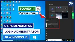 Cara Menghapus Login Administrator Di Laptop Atau PC Windows 10