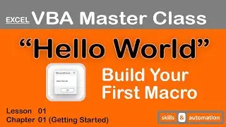 Build your first macro || Excel VBA Master Class || 1.1