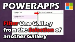 Cascading Galleries in Power Apps Filter by Gallery