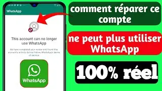 Comment résoudre ce problème de compte ne peut plus utiliser WhatsApp |