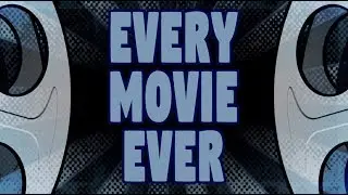 Every Movie Ever - Crash of Moons