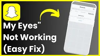 Snapchat My Eyes Only Not Loading Working ! [EASY STEPS]