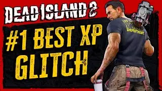 DEAD ISLAND 2 - #1 BEST!! XP & WEAPON GLITCH (AFK Weapon, XP, Money Farming)