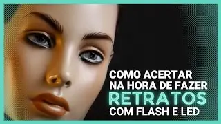 COMO FAZER UMA FOTO COM FLASH E LUZ CONTINUA