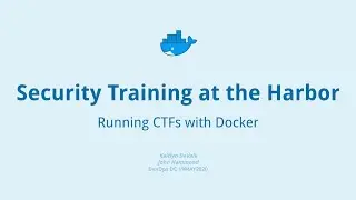 Running CTFs with Docker (VirSecCon CTF Recap)