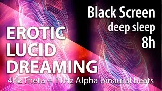 EROTIC LUCID DREAMING Binaural Beats Tantric Sex Intense Orgasm  Teasing Fantasy deep sleep Black