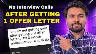 No interview Calls After Getting 1 Offer Letter | 3 Month Notice Period? Not Getting Calls? | NitMan