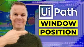 UiPath | Get Position and Move Window | Tutorial