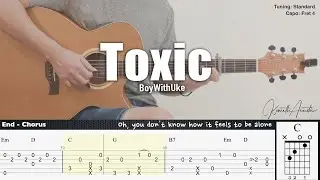 Toxic - BoyWithUke | Fingerstyle Guitar | TAB + Chords + Lyrics