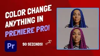 How To Change The Color Of Anything In A Video - Premiere Pro CC 2022