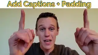 How to Add Padding And Subtitles to a Video