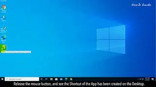 How to Create a Desktop Shortcut