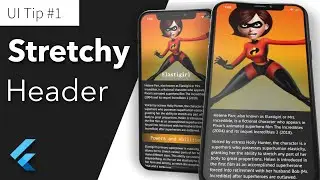 Flutter UI Tip 1: Stretchy Header