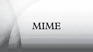 MIME