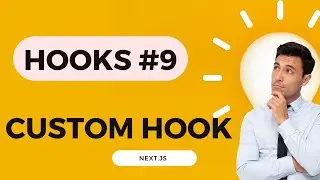 NEXT.JS HOOK TUTORIAL #9 CUSTOM HOOKS  #nextjs13 #nextjstutorial #datahacks