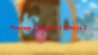 Preview 2 Krosh V2 Effects 2