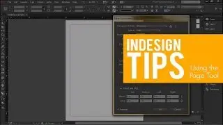 INDESIGN TIPS | Multiple Page Sizes with the Page Tool