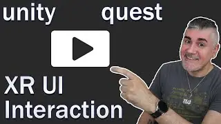 Unity XR - UI Raycasting Interactions