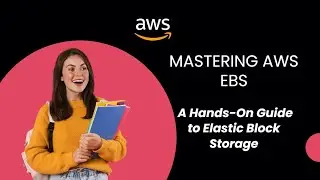 Mastering AWS EBS | A Hands-On Guide to Elastic Block Storage | AWS EBS Tutorial | Datavalley