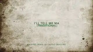 Tell Me Ma Backing Track