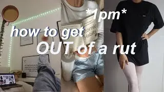 HOW TO GET OUT OF A RUT😍 to become your best self 😍