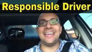 How To Be A SAFE AND RESPONSIBLE Driver (For The Driving Test)