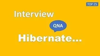 Hibernate Interview Questions and Answers 🔥 Top Questions and In Depth Responses for hibernate 🔥