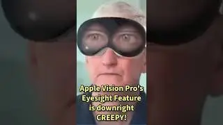 Apple Vision Pro’s Creepiest Feature!